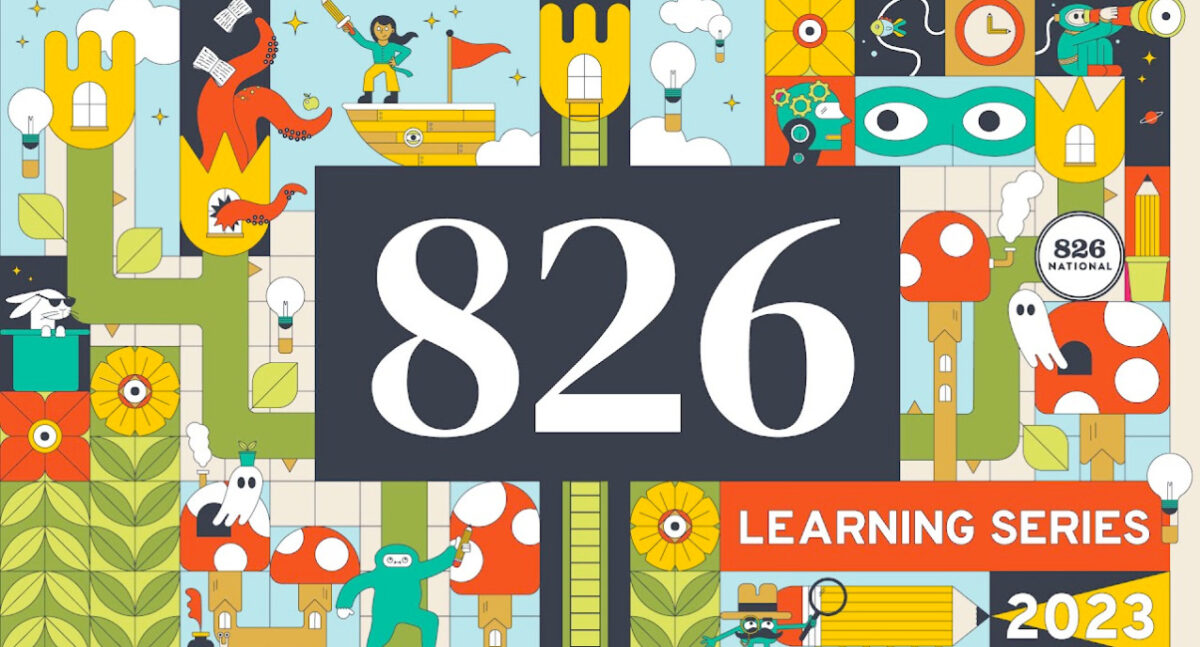 Banner that says 826 Learning Series