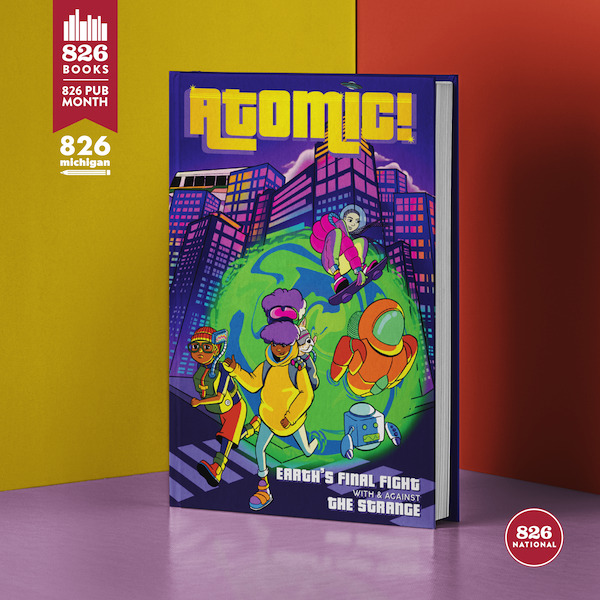 Cover of 826michigan's "Atomic"